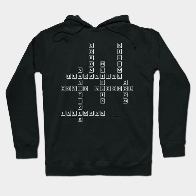 Quarantine Scrabble Hoodie by Rich McRae